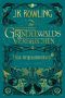 [Phantastische Tierwesen 02] • Phantastische Tierwesen · Grindelwalds Verbrechen · Das Originaldrehbuch